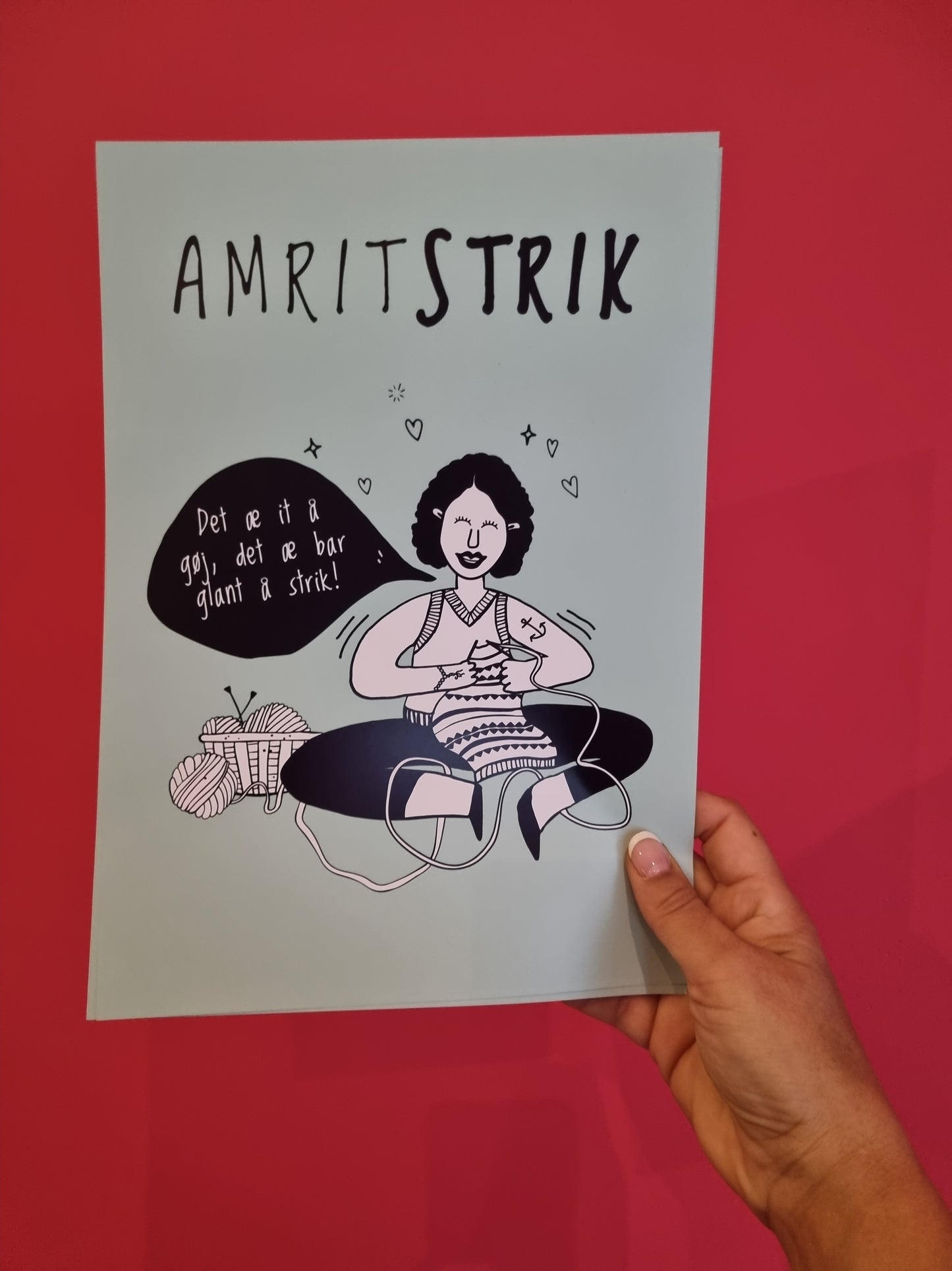 A4-strikkeplakat: Det æ it å gøj, det er bar glant å strik!